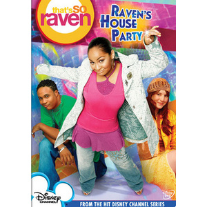 Thats so Raven-Ravens House Party