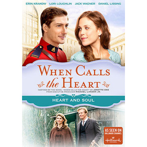When Calls the Heart-Heart & Soul
