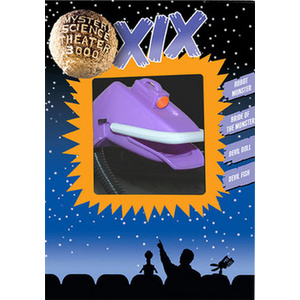 Mystery Science Theater 3000 Xix