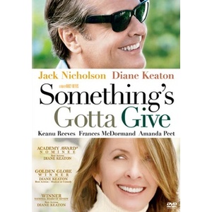 Somethings Gotta Give