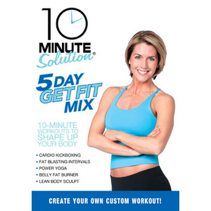 10 Minute Solution Five Day Get Fit Mix