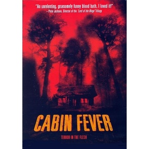 Cabin Fever