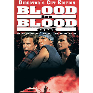 Blood in Blood Out