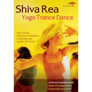 Rea Shiva-Shiva Rea Yoga Trance Dance