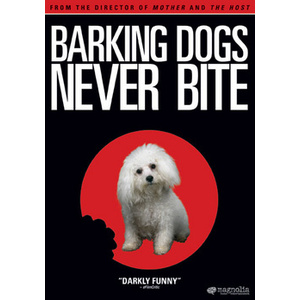 Barking Dogs Never Bite