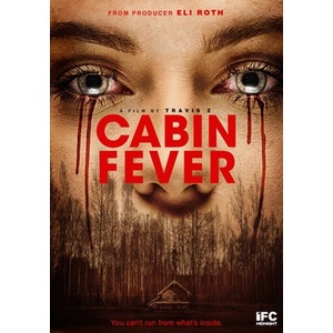 Cabin Fever