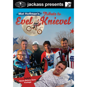 Jackass Presents-Mat Hoffmans Tribute to Evel Knievel